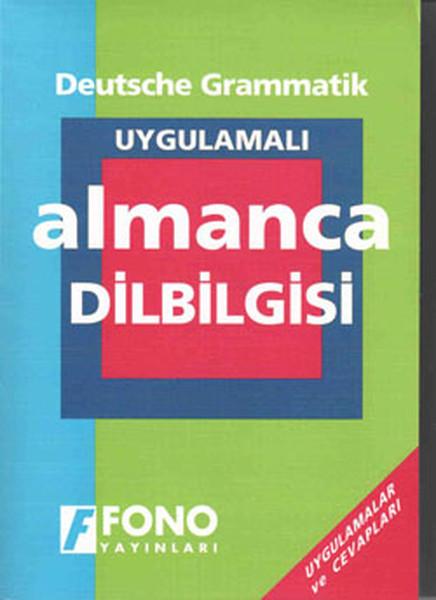 Uygulamalı Almanca Dilbilgisi | Fono Yayınları (İnce Kapak)  - Resim 1