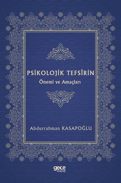 Psikolojik Tefsirin Önemi ve Amaçları | Gece Kitaplığı (İnce Kapak)  - Resim 1