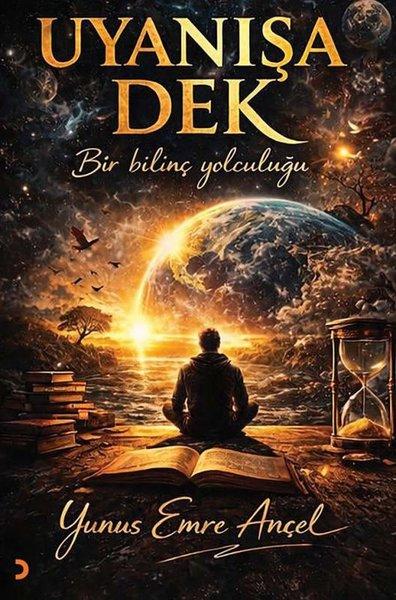 Uyanışa Dek - Bir Bilinç Yolculuğu | Cinius (İnce Kapak)  - Resim 1
