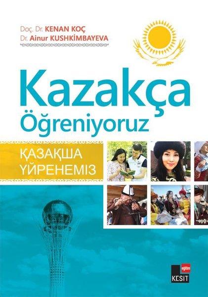 Kazakça Öğreniyoruz | Kesit Yayınları (İnce Kapak)  - Resim 1