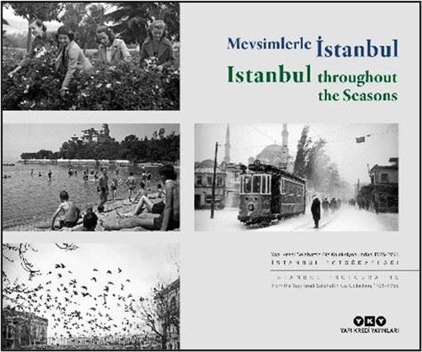 Mevsimlerle İstanbul - Istanbul Throughout the Seasons | Yapı Kredi Yayınları (İnce Kapak)  - Resim 1