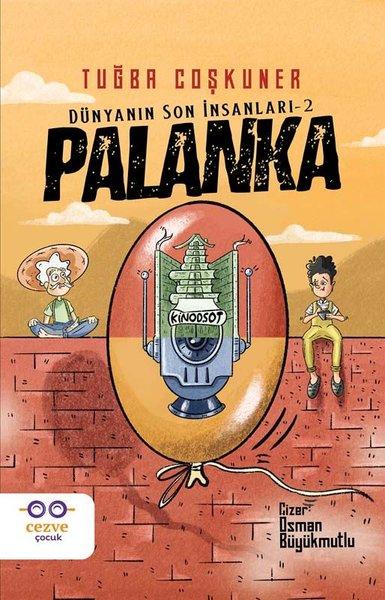 Palanka - Dünyanın Son İnsanları 2 | Cezve Çocuk (İnce Kapak)  - Resim 1
