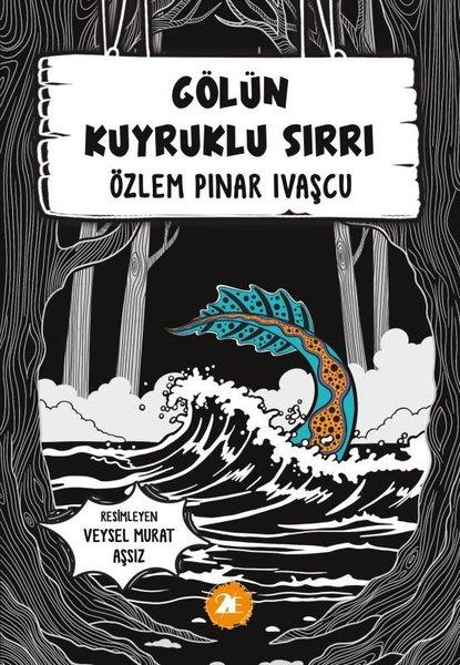 Gölün Kuyruklu Sırrı | 2E Kitap (İnce Kapak)  - Resim 1