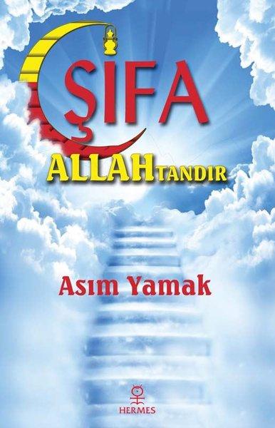 Şifa Allah'tandır | Hermes Yayınları (İnce Kapak)  - Resim 1