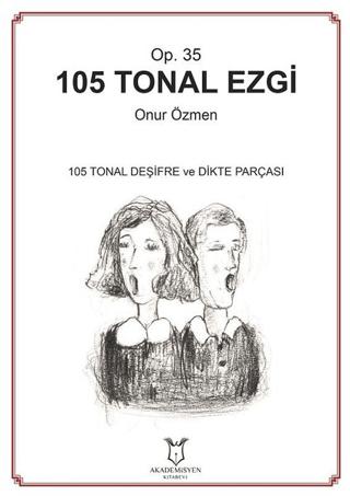105 Tonal Ezgi - Op. 35 | Akademisyen Kitabevi (Ciltsiz)  - Resim 1