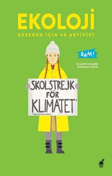 Ekoloji - Gezegen İçin 40 Aktivist | Dinozor Çocuk (İnce Kapak)  - Resim 1
