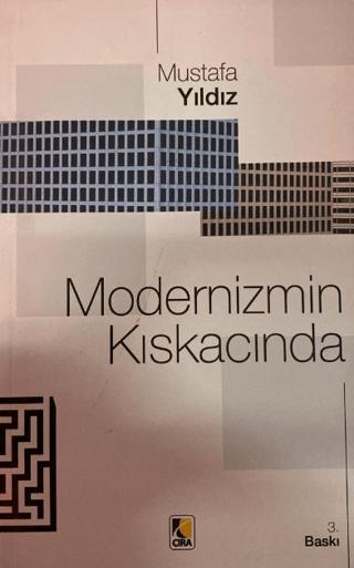 Modernizmin Kıskacında