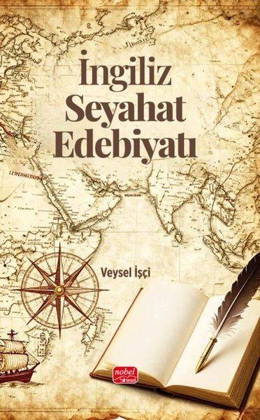 İngiliz Seyahat Edebiyatı | Nobel Bilimsel Eserler (İnce Kapak)  - Resim 1