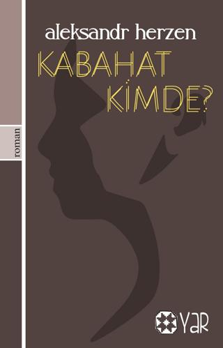 Kabahat Kimde? | Yar Yayınları (Ciltsiz)  - Resim 1