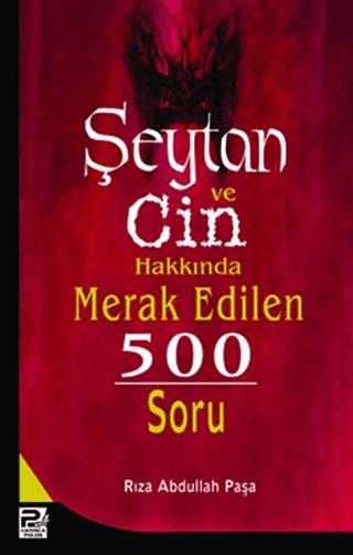 Şeytan ve Cin Hakkında Merak Edilen 500 Soru | Karınca & Polen Yayınları (Ciltsiz)  - Resim 1