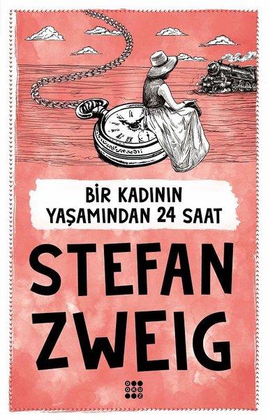 Bir Kadının Yaşamından 24 Saat | Dokuz Yayınları (İnce Kapak)  - Resim 1