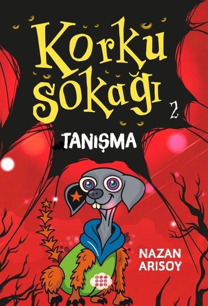 Korku Sokağı 2 - Tanışma | Dokuz Yayınları (İnce Kapak)  - Resim 1
