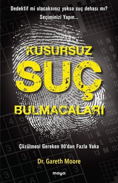 Kusursuz Suç Bulmacaları - Çözülmesi Gereken 90'dan Fazla Vaka | Maya Kitap (İnce Kapak)  - Resim 1