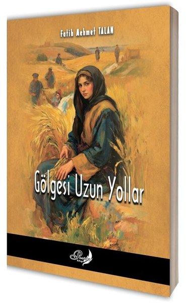 Gölgesi Uzun Yollar | Poetika Kitap (İnce Kapak)  - Resim 1