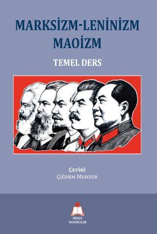 Marksizm - Leninizm Maoizm | Nisan Yayımcılık (Ciltsiz)  - Resim 1