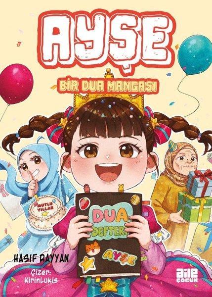 Ayşe-Bir Dua Mangası | Aile Yayınları (İnce Kapak)  - Resim 1
