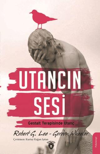 Utancın Sesi | Dorlion Yayınları (Ciltsiz)  - Resim 1