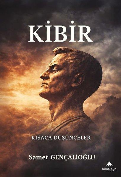 Kibir - Kısaca Düşünceler | Himalaya Yayınevi (İnce Kapak)  - Resim 1