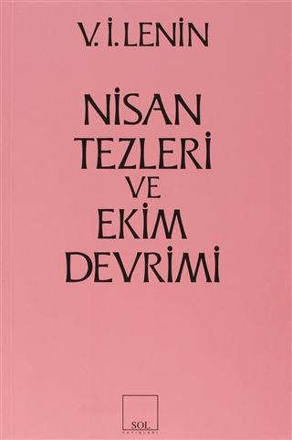 Nisan Tezleri ve Ekim Devrimi