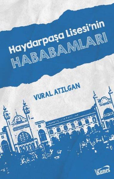 Haydarpaşa Lisesi'nin Hababamları | Kanes Yayınları (İnce Kapak)  - Resim 1