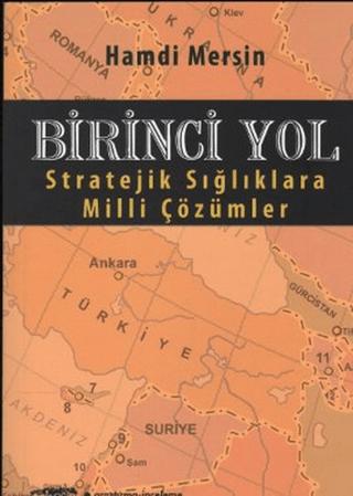 Birinci Yol | Tebeşir Yayınları (Ciltsiz)  - Resim 1