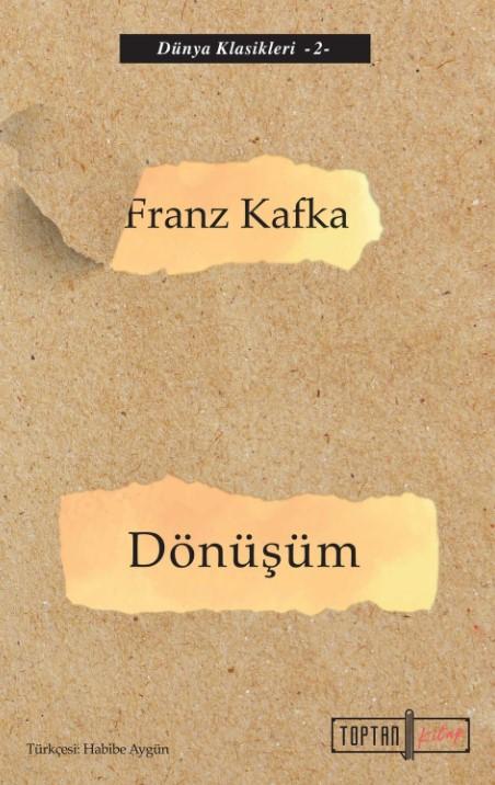 Dönüşüm - Franz Kafka - Toptan Kitap - FRANZ KAFKA kitap kapağı