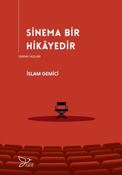 Sinema Bir Hikayedir - Sinema Hikayeleri | Zarif Yayınları (İnce Kapak)  - Resim 1