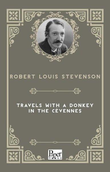 Travels With A Donkey İn The Cvennes | Paper Books (İnce Kapak)  - Resim 1