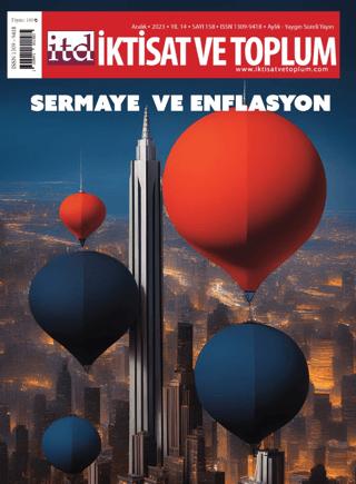 İktisat ve Toplum Dergisi 158. Sayı: Sermaye ve Enflasyon | İktisat ve Toplum Dergisi (Ciltsiz)  - Resim 1
