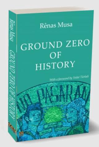 Ground Zero of History | J&J Yayınları (Ciltsiz)  - Resim 1