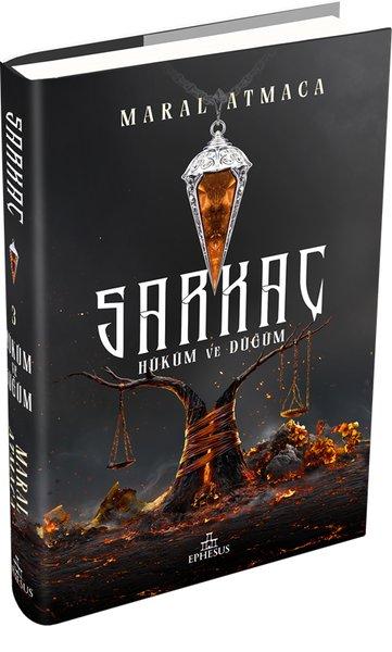 Sarkaç Cilt 3 - Hüküm ve Düğüm | Ephesus Yayınları (Ciltli)  - Resim 1