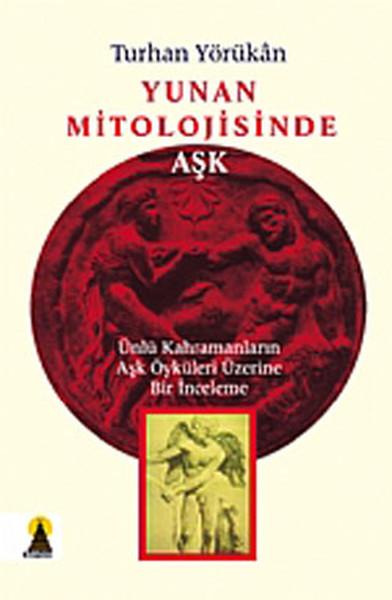 Yunan Mitolojisinde Aşk | Ebabil (İnce Kapak)  - Resim 1