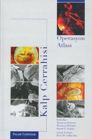 Kalp Cerrahisi Operasyon Atlası | Palme Yayıncılık (Ciltli)  - Resim 1