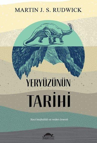 Yeryüzünün Tarihi | Maya Kitap (İnce Kapak)  - Resim 1