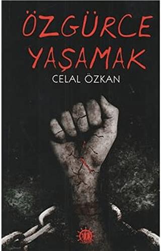 Özgürce Yaşamak | Yason Yayıncılık (Ciltsiz)  - Resim 1