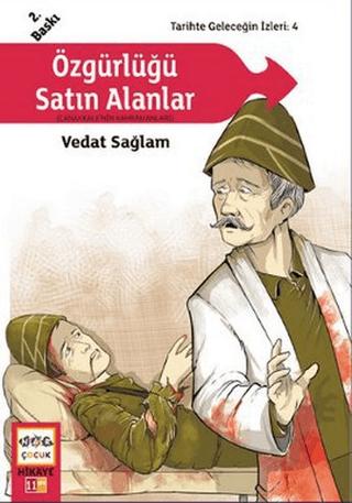 Özgürlüğü Satın Alanlar | Nar Çocuk (Ciltsiz)  - Resim 1