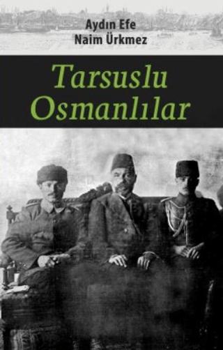 Tarsuslu Osmanlılar | Çizgi Kitabevi Yayınları (Ciltsiz)  - Resim 1