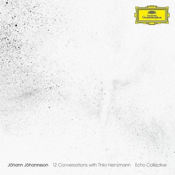 Echo Collective - Johannsson: 12 Conversations With Thilo Heinzmann Plak