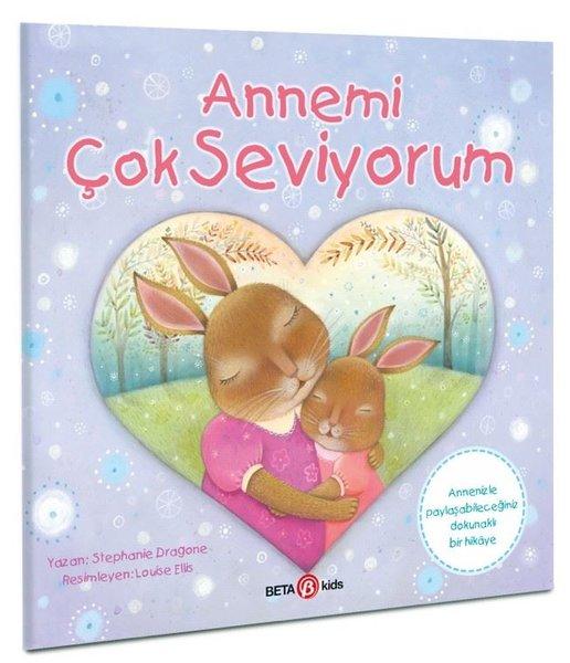 Annemi Çok Seviyorum | Beta Kids (İnce Kapak)  - Resim 1