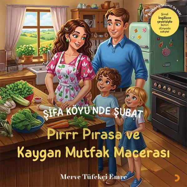 Pırrr Pırasa ve Kaygan Mutfak Macerası - Şifa Köyü'nde Şubat | Cinius (İnce Kapak)  - Resim 1