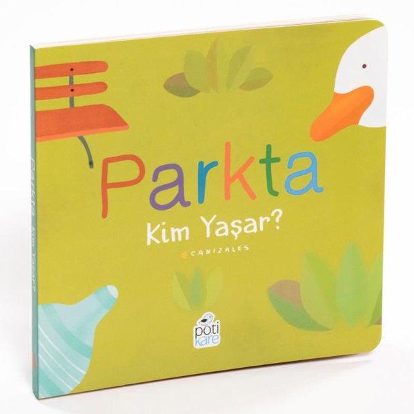 Parkta Kim Yaşar? Kim Yaşar Serisi | Pötikare Yayınları (İnce Kapak)  - Resim 1
