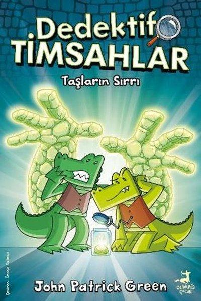 Taşların Sırrı - Dedektif Timsahlar 5 | Olimpos Çocuk (İnce Kapak)  - Resim 1