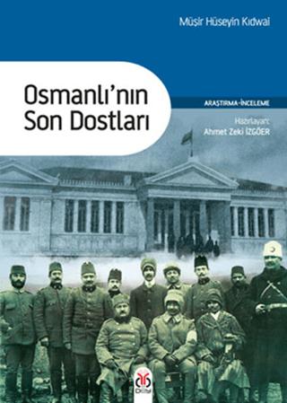 Osmanlı'nın Son Dostları | DBY Yayınları (Ciltsiz)  - Resim 1