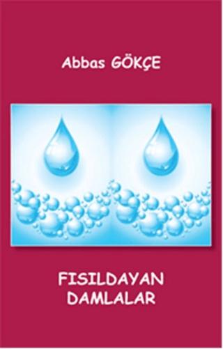 Fısıldayan Damlalar | Kutup Yıldızı Yayınları (Ciltsiz)  - Resim 1