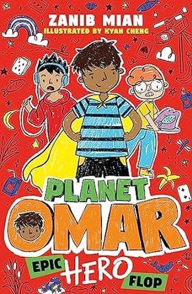 Planet Omar: Epic Hero Flop : Book 4 | Hachette Children (İnce Kapak)  - Resim 1