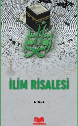 İlim Risalesi | Kitap Kalbi Yayıncılık (Ciltsiz)  - Resim 1