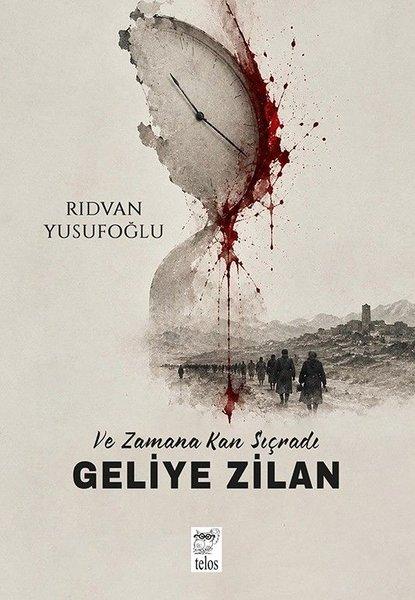 Geliye Zilan | Telos Yayıncılık (İnce Kapak)  - Resim 1