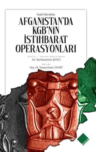 Afganistan'da KGB'nin İstihbarat Operasyonları | Yeniyüz Yayıncılık (Ciltsiz)  - Resim 1