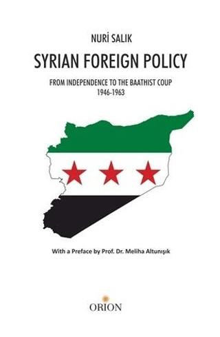 Syrian Foreign Policy | Orion Kitabevi (Ciltsiz)  - Resim 1