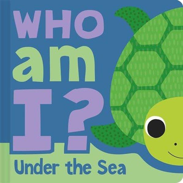 Who am I? Under The Sea | Bonnier Books UK (Ciltli)  - Resim 1